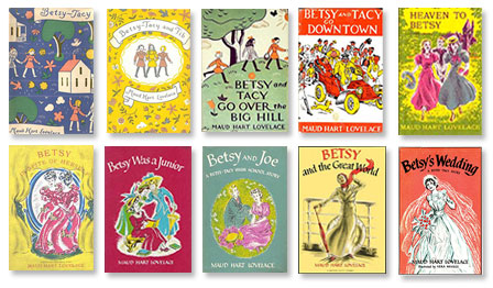 Betsy-Tacy Books by Maud Hart Lovelace